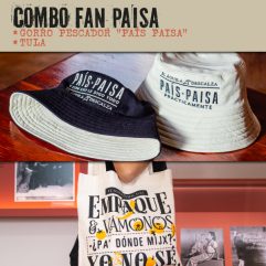 Combo fan paisa (Pesquero paisa + Tula)